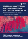 Cover: Mapping, Monitoring, and Modeling Land and Water Resources - CRC Press