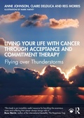 Cover: Living Your Life with Cancer through Acceptance and Commitment Therapy - Routledge