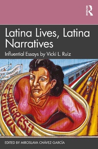 Abbildung von: Latina Lives, Latina Narratives - Routledge