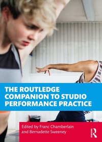 Abbildung von: The Routledge Companion to Studio Performance Practice - Routledge