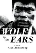 Cover: Wolf by the Ears - Bookbaby