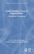 Cover: Understanding Trust in Organizations - Routledge