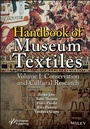 Cover: Handbook of Museum Textiles, Volume 1 - Wiley