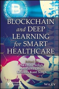 Abbildung von: Blockchain and Deep Learning for Smart Healthcare - Wiley-ISTE