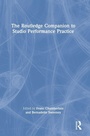Cover: The Routledge Companion to Studio Performance Practice - Routledge