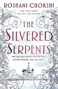 Cover: The Silvered Serpents - St Martin's Press