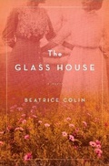 Cover: The Glass House - Flatiron Books