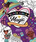 Cover: Black Girls Are Magic - St Martin's Press