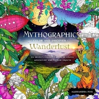 Enlarge image Cover: Mythographic Color and Discover: Wanderlust - St Martin's Press