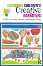 Cover: Exploring Children's Creative Narratives - Routledge