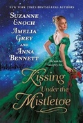 Cover: Kissing Under the Mistletoe - St Martin's Press
