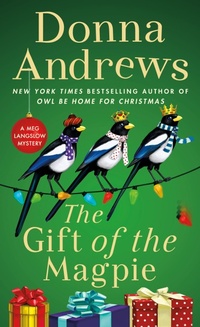 Enlarge image Cover: The Gift of the Magpie - St Martin's Press