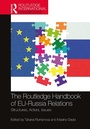Cover: The Routledge Handbook of EU-Russia Relations - Routledge