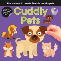 Enlarge image Cover: First Sticker Art: Cuddly Pets - Sourcebooks Wonderland