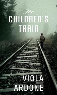 Enlarge image Cover: The Children's Train - Thorndike Press Large Print