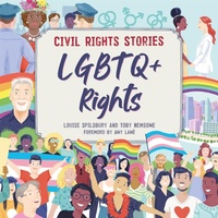 Enlarge image Cover: Civil Rights Stories: LGBTQ+ Rights - Franklin Watts Ltd