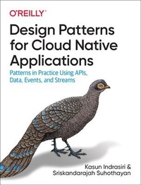 Abbildung von: Design Patterns for Cloud Native Applications - O'Reilly
