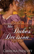 Cover: The Duke's Decision - Wild Rose Press