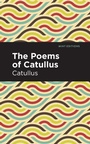 Cover: The Poems of Catullus - Mint Editions