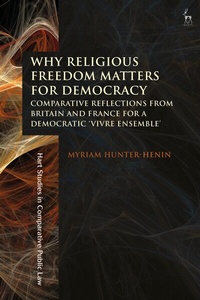 Enlarge image Cover: Why Religious Freedom Matters for Democracy - Hart Publishing