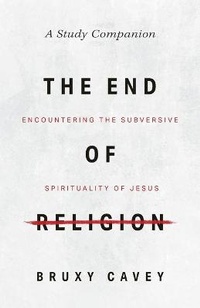 Enlarge image Cover: The End of Religion Study Companion - Herald Press (VA)