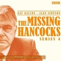 Cover: The Missing Hancocks: Series 4 - BBC Physical Audio