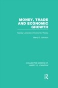 Cover: Money, Trade and Economic Growth - Routledge