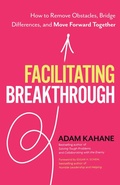 Abbildung von: Facilitating Breakthrough - Berrett-Koehler Publishers