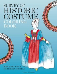 Abbildung von: Survey of Historic Costume Coloring Book - Fairchild Books