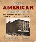 Cover: The Great American Shopping Experience - Linden Publishing Co Inc