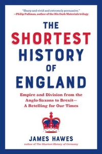 Abbildung von: The Shortest History of England - The  Experiment LLC