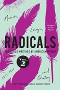 Cover: Radicals, Volume 2: Memoir, Essays, and Oratory - University of Iowa Press