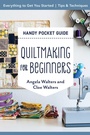 Cover: Handy Pocket Guide: Quiltmaking for Beginners - C & T Publishing