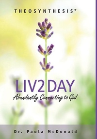 Enlarge image Cover: Liv2Day - TheoGenesis, LLC