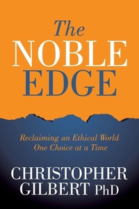 Enlarge image Cover: The Noble Edge - Morgan James Publishing llc