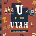 Cover: U Is for Utah - Familius LLC