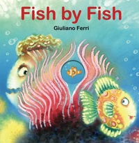 Enlarge image Cover: Fish By Fish - Astra Publishing House
