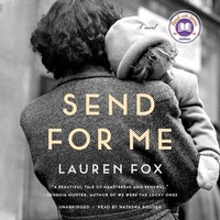 Enlarge image Cover: Send for Me - Blackstone Publishing