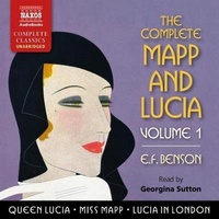 Enlarge image Cover: The Complete Mapp and Lucia, Vol. 1 Lib/E - Naxos