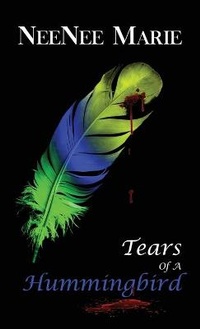 Enlarge image Cover: Tears of A Hummingbird - Elevatedwaves Publishing