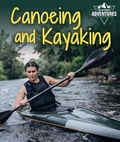Cover: Canoeing and Kayaking - PowerKids Press
