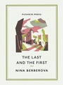Cover: The Last and the First - Pushkin Press