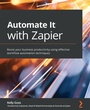 Cover: Automate It with Zapier - Packt Publishing