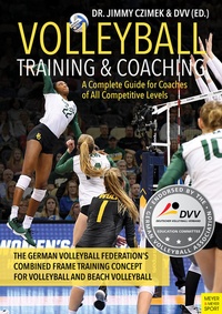 Abbildung von: Volleyball Training & Coaching - Meyer & Meyer Sport (UK) Ltd