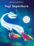 Cover: Yogi Superhero - Orange Lotus Publishing