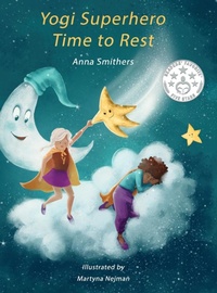 Enlarge image Cover: Yogi Superhero Time to Rest - Orange Lotus Publishing