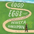 Cover: Good Eggs - SIMON & SCHUSTER AUDIO