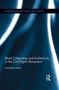 Cover: Black Citizenship and Authenticity in the Civil Rights Movement - Routledge