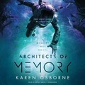 Cover: Architects of Memory - Blackstone Publishing