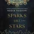 Cover: Sparks Like Stars - HarperCollins